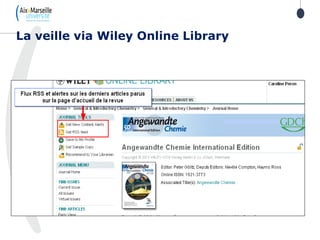 La veille via Wiley Online Library
 