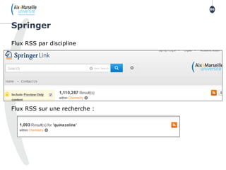 Flux RSS par discipline
Flux RSS sur une recherche :
Springer
86
 