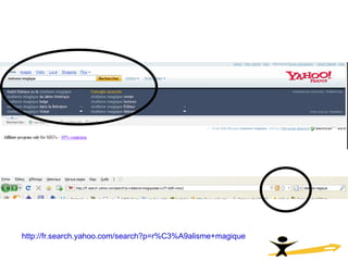 http://fr.search.yahoo.com/search?p=r%C3%A9alisme+magique   