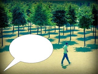 On ne peut pas obliger un arbre à pousser… on ne peut pas obliger quelqu’un à veiller ! Mais on peut l’arroser, lui mettre de l’engrais, l’entretenir…   