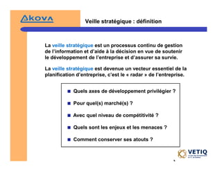 Veille StratéGique Et Intelligence éConomique