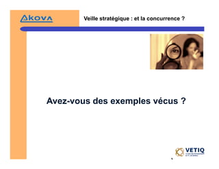 Veille StratéGique Et Intelligence éConomique