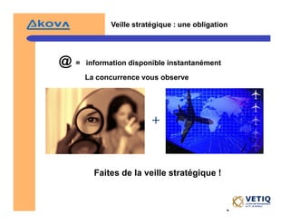 Veille StratéGique Et Intelligence éConomique