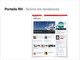 Portails RH - Suivre les tendances

 