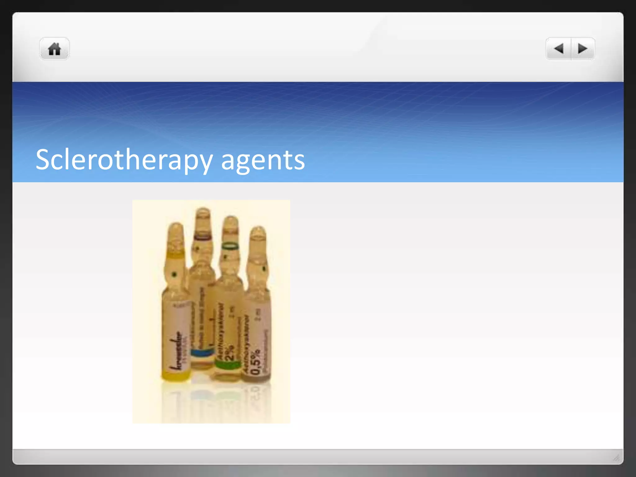 Sclerotherapy agents