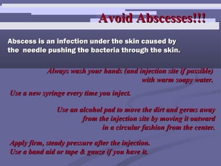 Vein care & safer injection tips | PPT