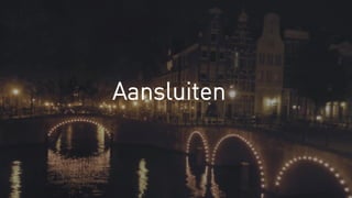 Aansluiten
 