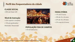 POPULAÇÃO FIXA DE CAMPOS




                           5
 