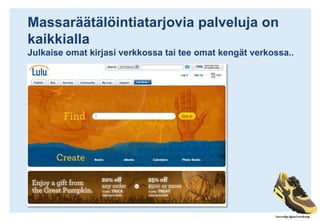 Media used as a vehicle to carry the story forward