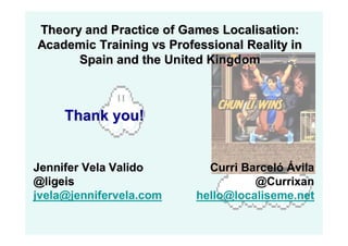 Theory and Practice of Games Localisation (MAB2012)
