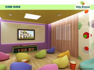 CINE KIDS




            Imagem meramente ilustrativa
 