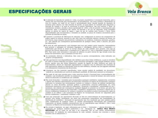 ESPECIFICAÇÕES GERAIS

                        8
 