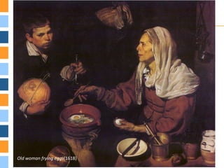 Old woman frying eggs(1618)
 