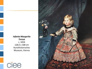 Infanta Margarita
      Teresa
     c. 1654
  128,5 x 100 cm
 Kunsthistorisches
 Museum, Vienna
 