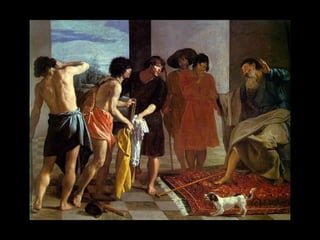 La túnica de José, (1630) 
 