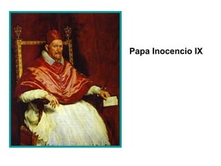 Papa Inocencio IX
 