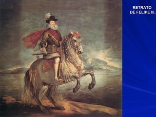 RETRATO
DE FELIPE III.