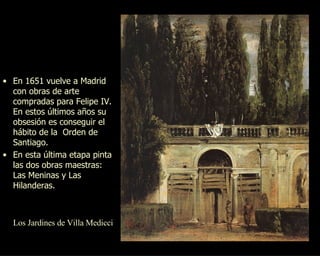 <ul><li>En 1651 vuelve a Madrid con obras de arte compradas para Felipe IV. En estos últimos años su obsesión es conseguir...