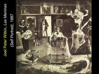 Joel Peter Witkin ,  Las Meninas  (Self Portrait) , 1987   