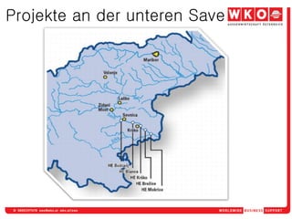 Projekte an der unteren Save
 