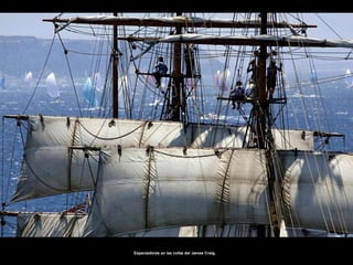 Espectadores en las cofas del James Craig.  