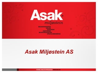 Asak Miljøstein AS
 