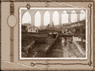 1912 – Aqueduto das Águas Livres
 