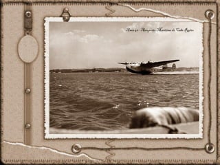 Anos 40 - Aeroporto Maritimo de Cabo Ruivo
 