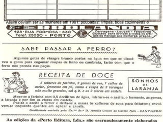 Assim deviam ser as mulheres em 1961: poupadas, limpas, boas cozinheiras e engenhosas 