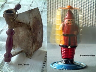 Boneco de lata Iron / Ferro  