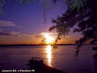 Juazeiro/ BA e Petrolina/ PE
 