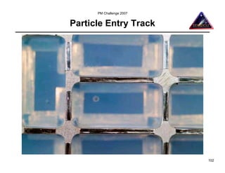 PM Challenge 2007


Particle Entry Track




                          102
 