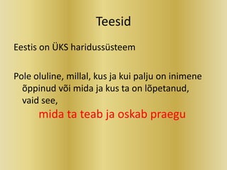 Vello Kukk - Muutused haridusmaastikul õppejõu pilgu läbi