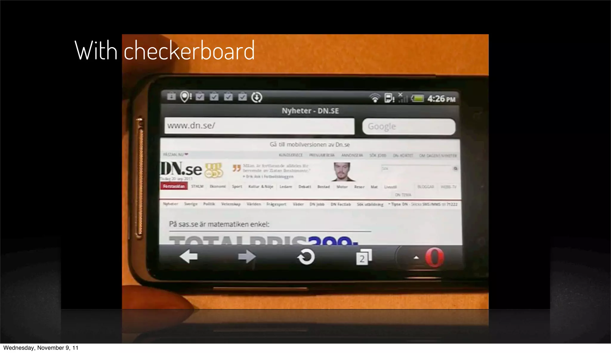 With checkerboard




Wednesday, November 9, 11
 