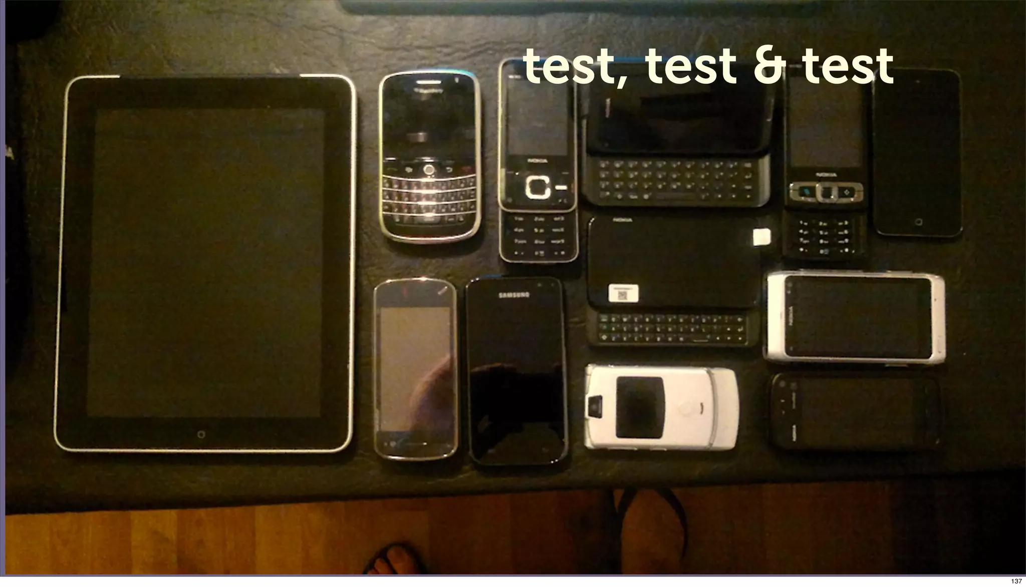 test, test & test




                    137
 