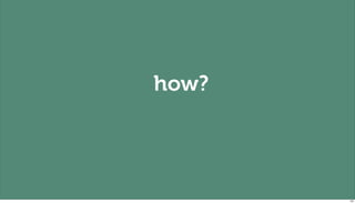 how?




       122
 