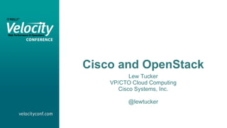 Cisco and OpenStack ,[object Object],[object Object],[object Object],[object Object]