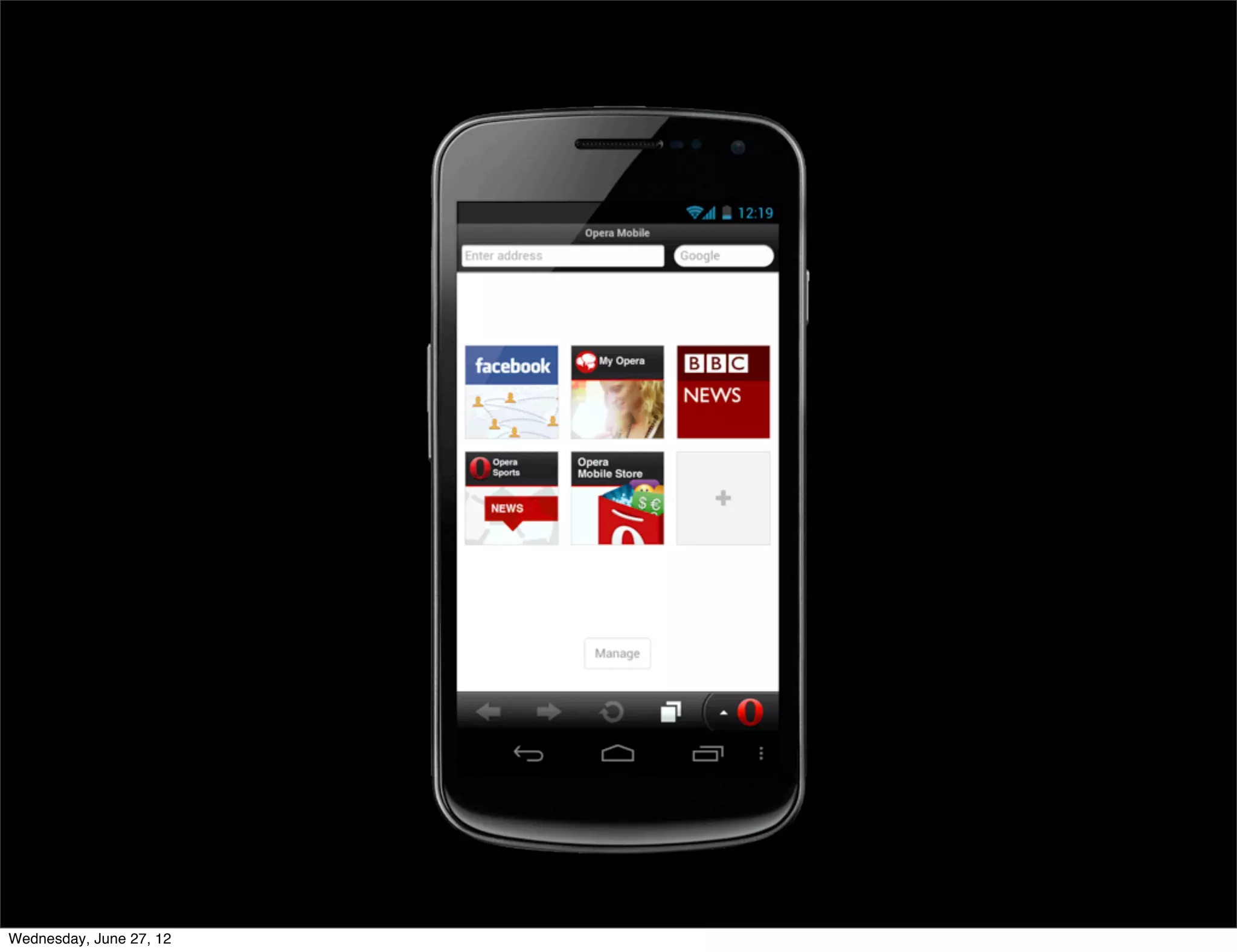 Opera Mobile


 As opposed to Mini, Opera Mobile is a full browser. Lately, some of our features even land ﬁrst in Mobile than in desktop, like, for example, WebGL. As a result of this,
 Mobile lends itself to complex performance optimization practices like GPGPU.


Wednesday, June 27, 12
 