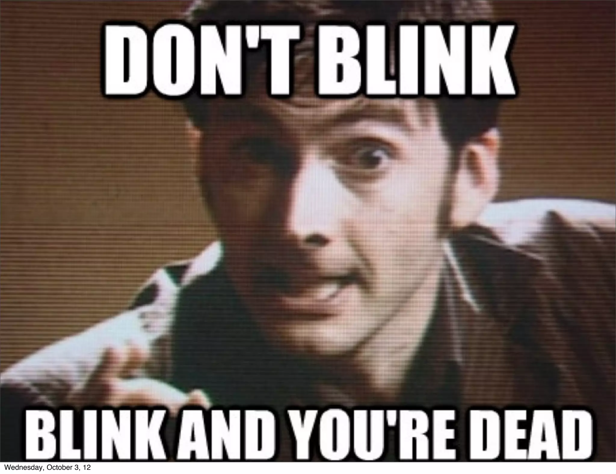 Wednesday, October 3, 12
 