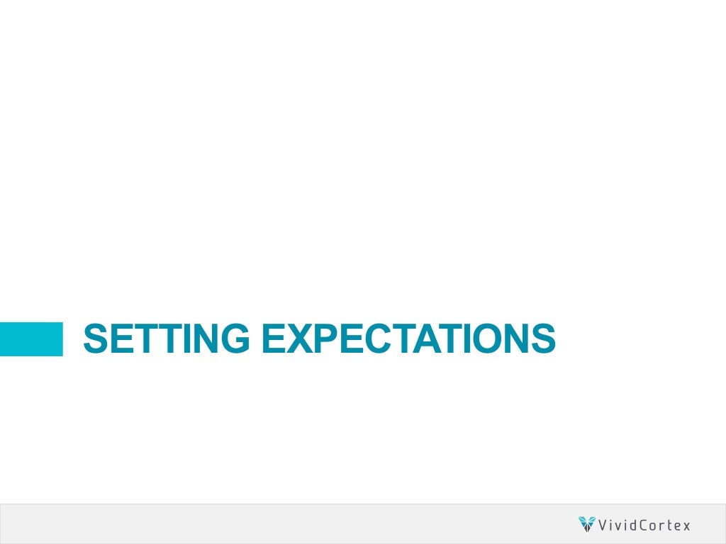 SETTING EXPECTATIONS