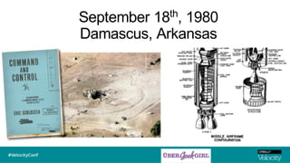 September 18th
, 1980
Damascus, Arkansas
 