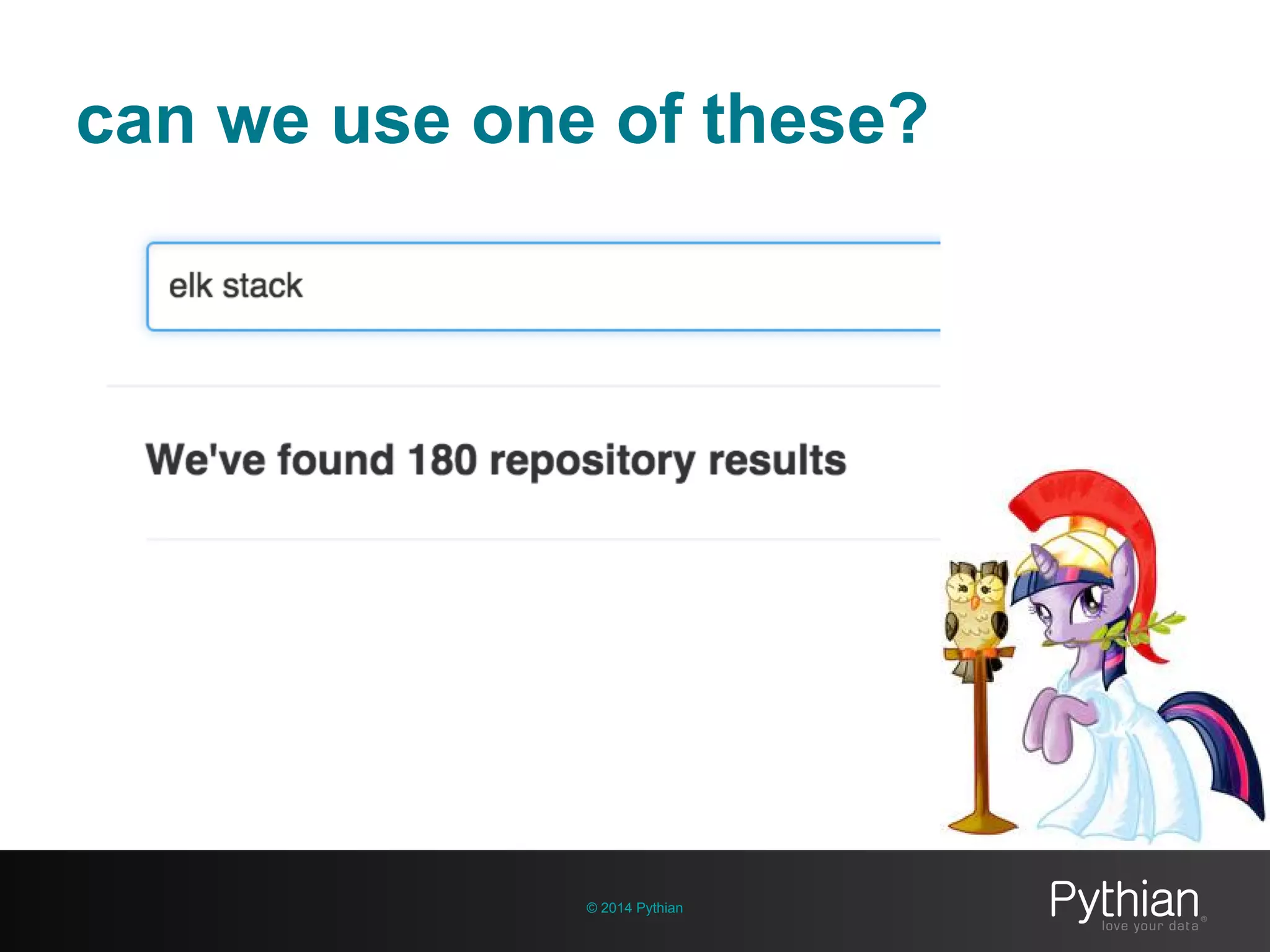 © 2014 Pythian
can we use one of these?
 