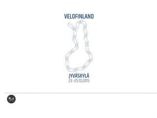 #VeloFinland2015 tervetulosanat