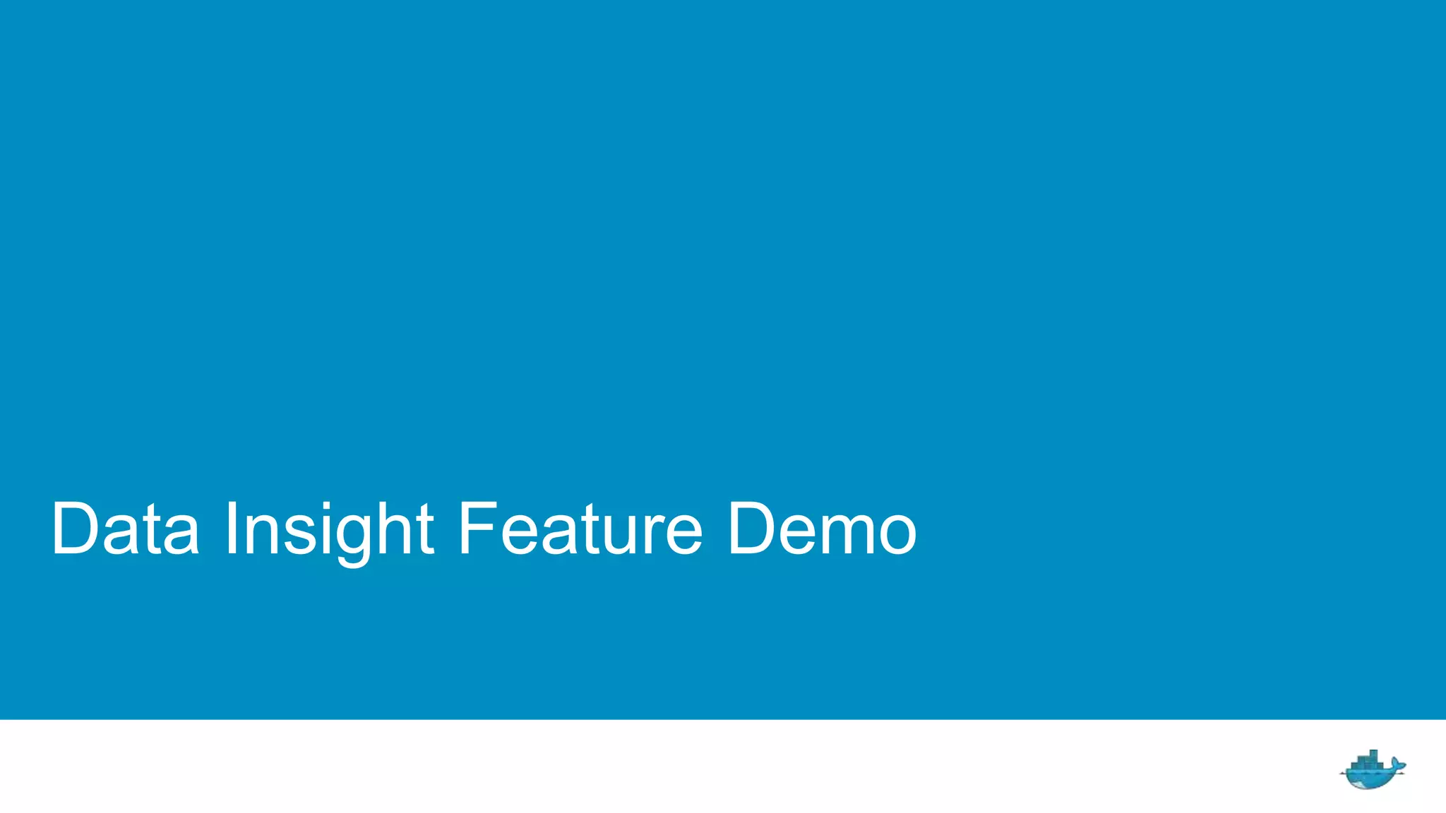 Data Insight Feature Demo