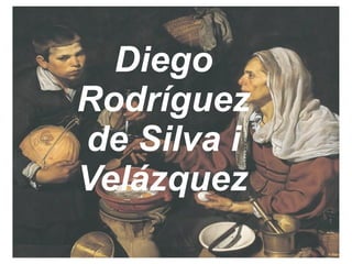 Diego Rodríguez de Silva  i  ձáܱ   