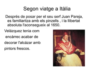 Va pintar grans obres com : La rendició de Breda. 