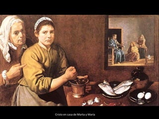 Cristo en casa de Marta y María 