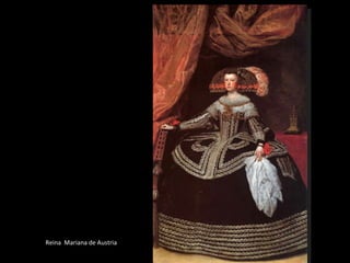 Reina  Mariana de Austria 