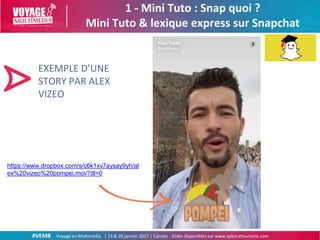 M30 - Snapchat mode d'emploi marketing