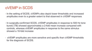 Ovemp Example Vestibular evoked myogenic potential seminar | PPTX